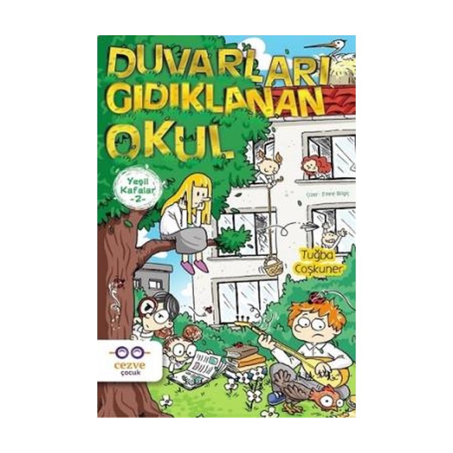 Duvarları Gıdıklanan Okul