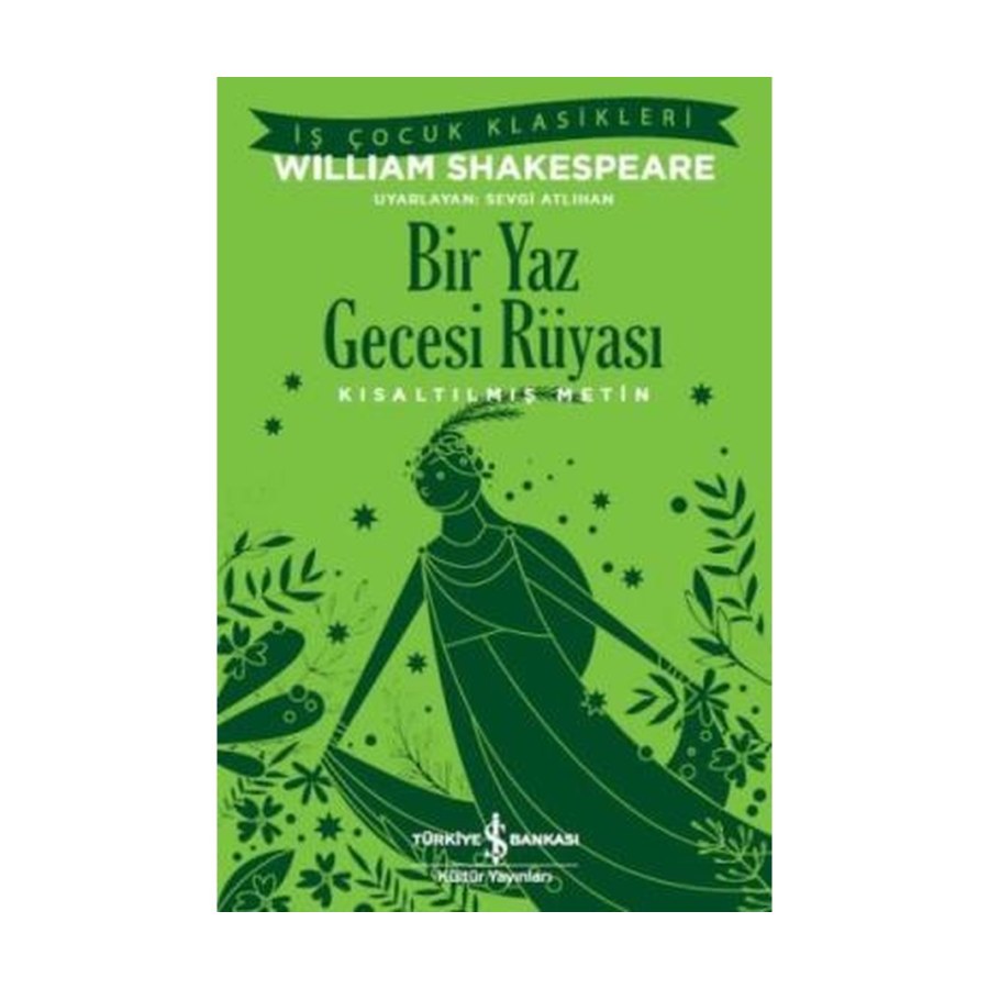 Bir Yaz Gecesi Rüyası Kısaltılmış Metin