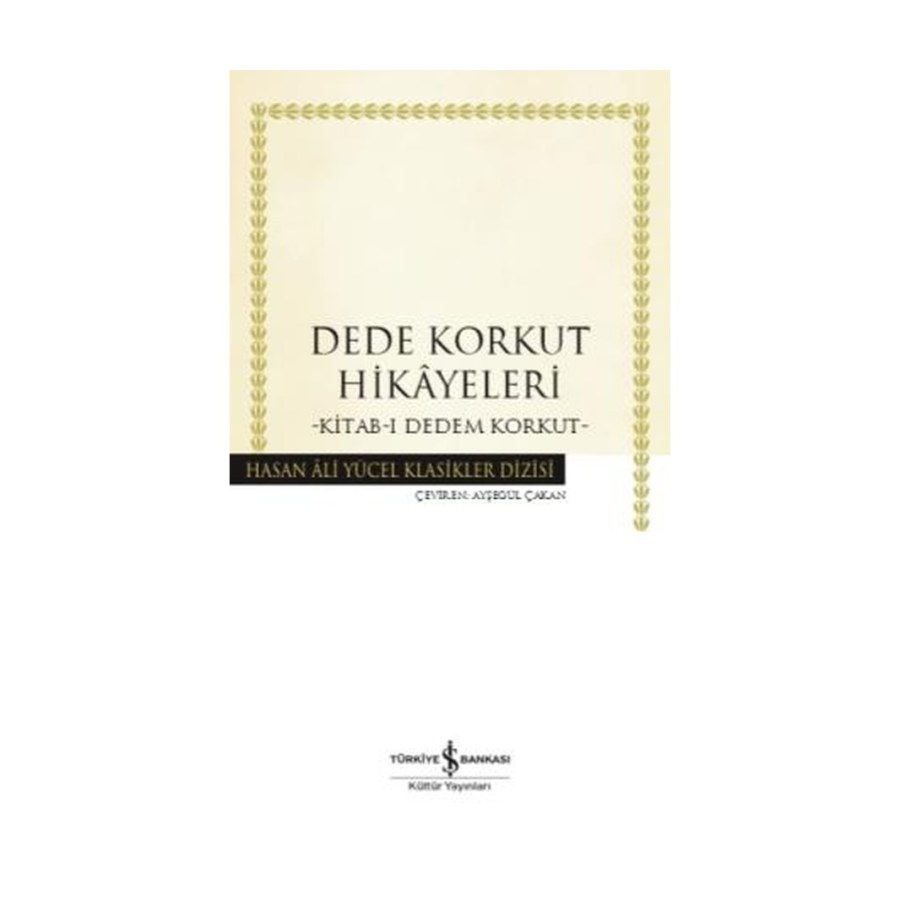 Dede Korkut Hikayeleri Iş Bankası