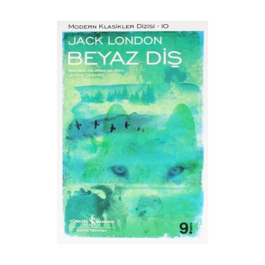 Beyaz Diş - Jack London