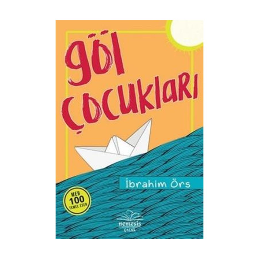 Ibrahim Örs Göl Çocukları