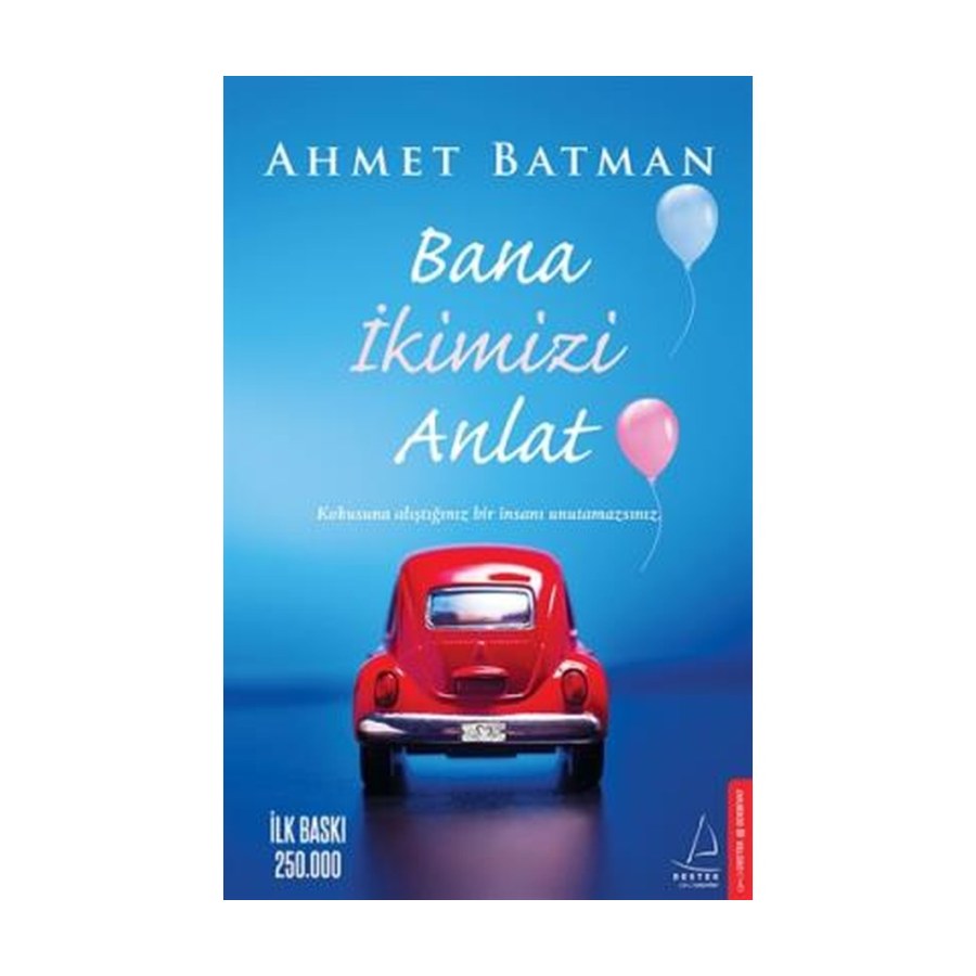 Bana Ikimizi Anlat