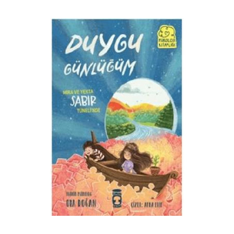 Duygu Günlüğüm - Mira Ve Yekta Sabır Tünelinde