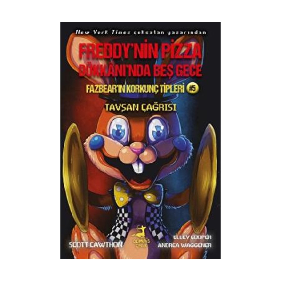 Fazbear`ın Korkunç Tipleri 5 - Tavşan Çağrısı - Fr