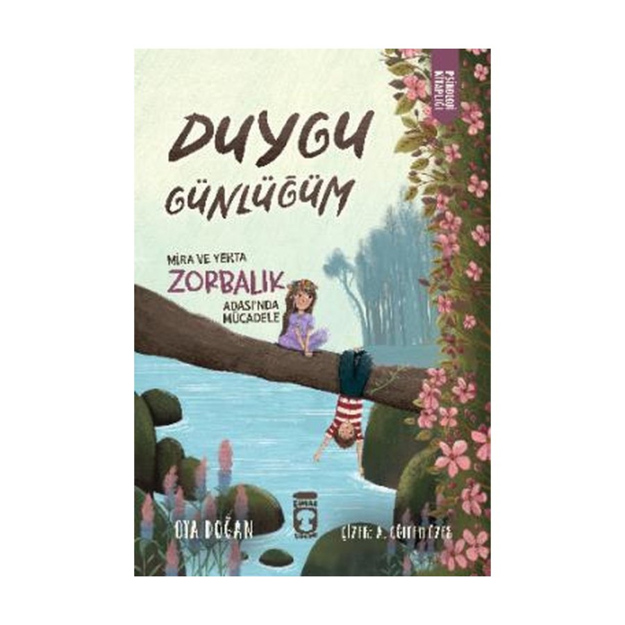 Mira Ve Yekta Zorbalık Adası`nda Mücadele - Duygu