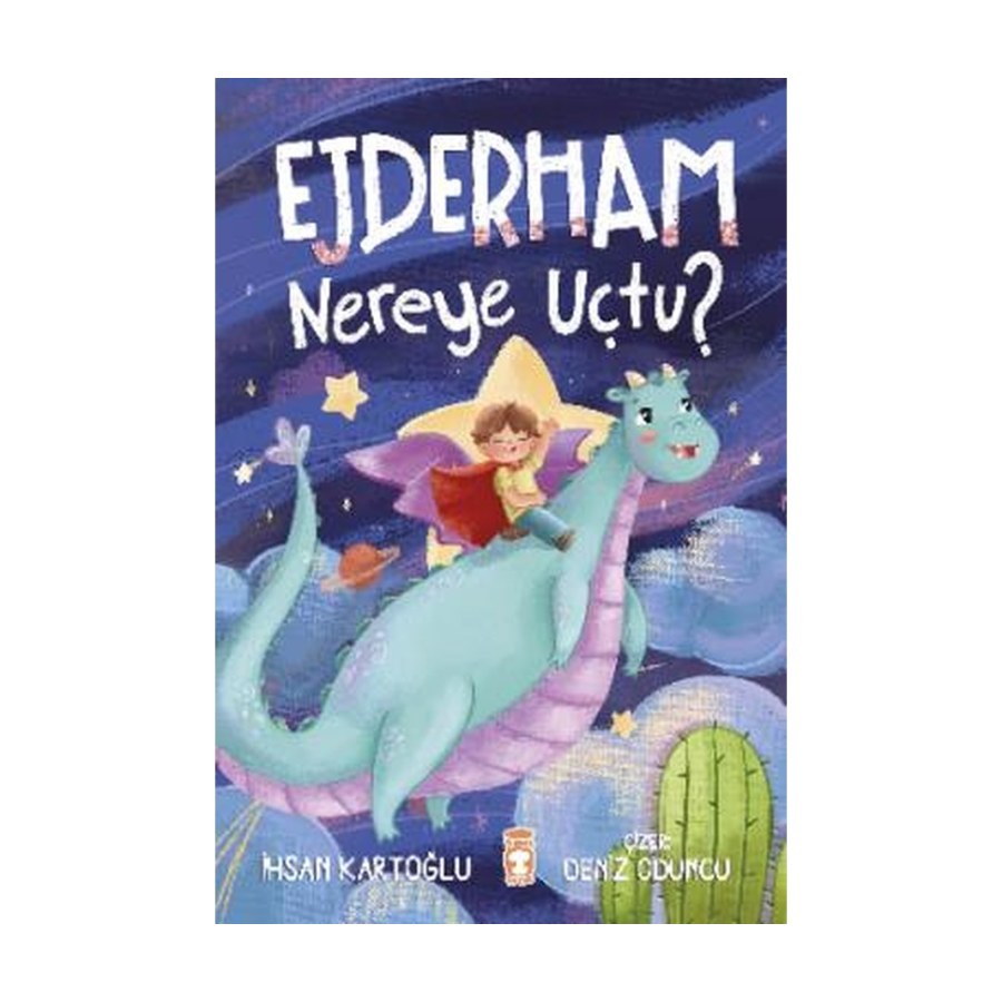 Ejderham Nereye Uçtu? Timaş