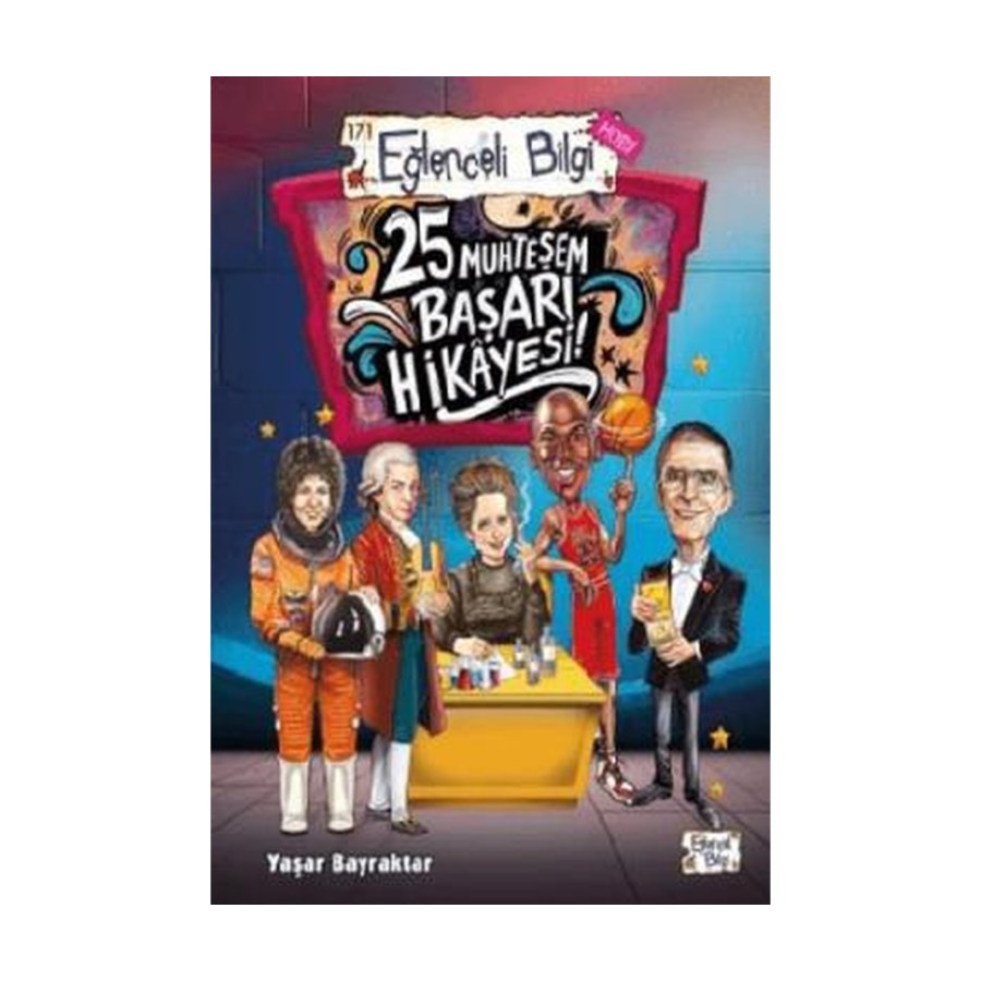 25 Muhteşem Başarı Hikayesi
