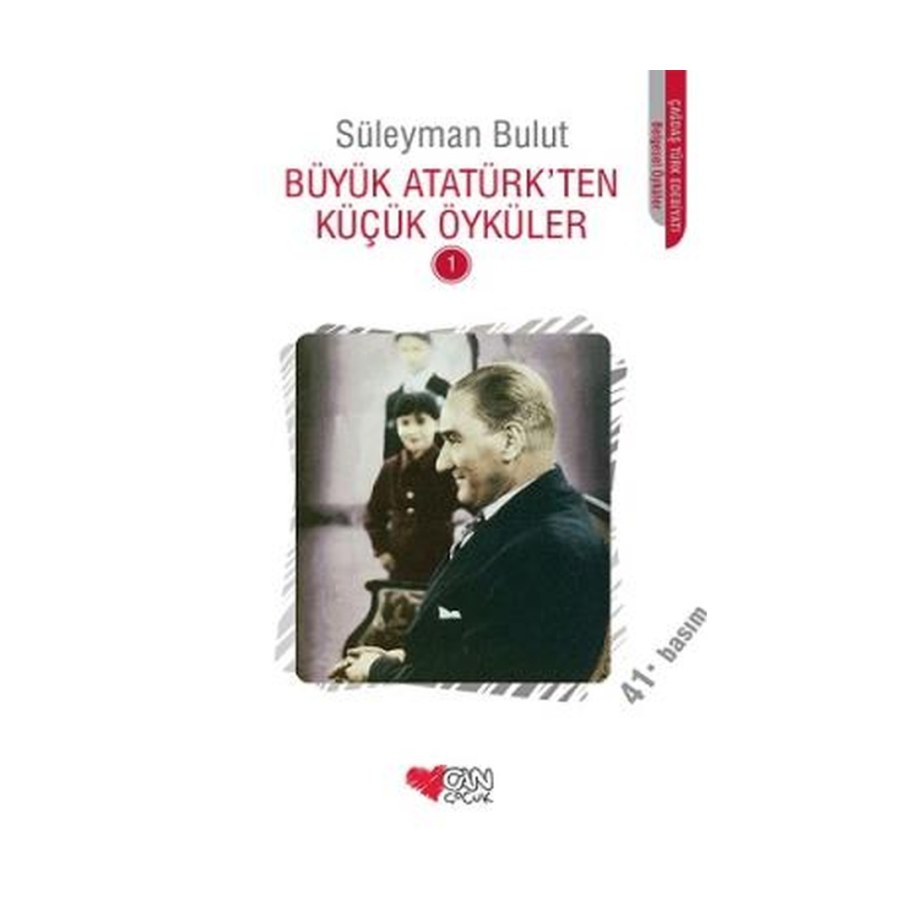 Büyük Atatürkten Küçük Öyküler 1