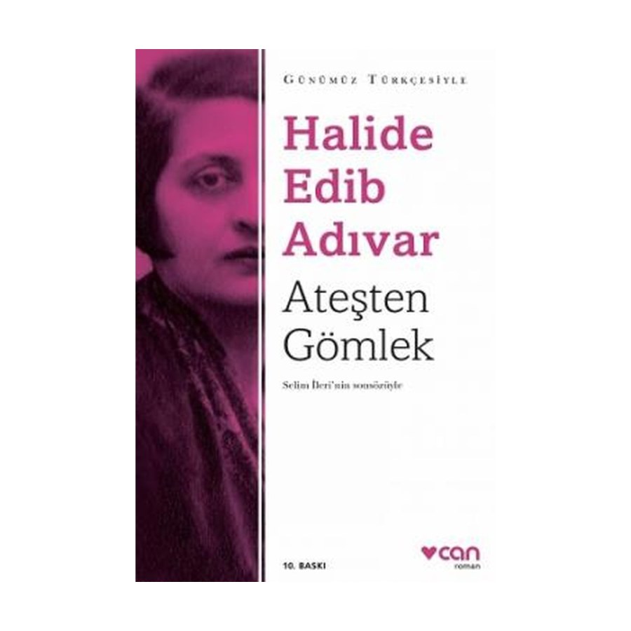 Ateşten Gömlek Halide Edib Adıvar