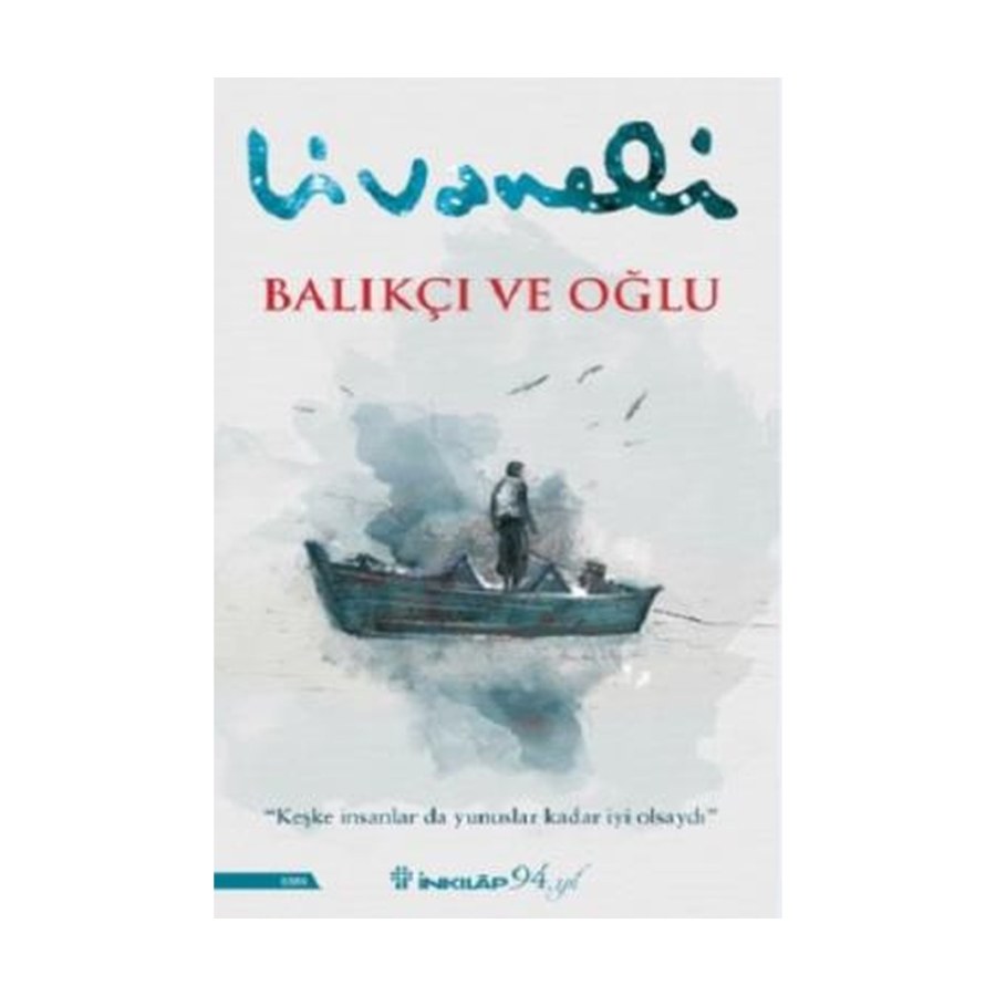 Balıkçı Ve Oğlu Zülfü Livaneli