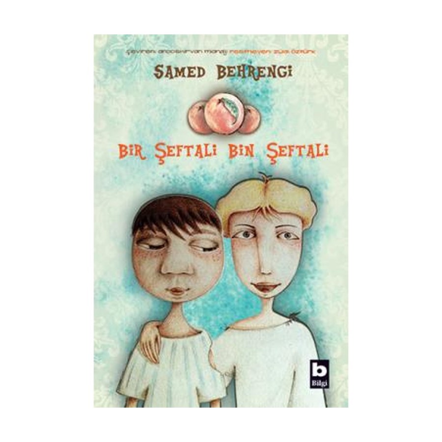 Bir Şeftali Bin Şeftali