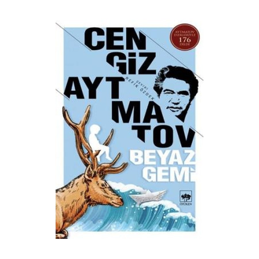 Beyaz Gemi Cengiz Aytmatov Ötüken Y.