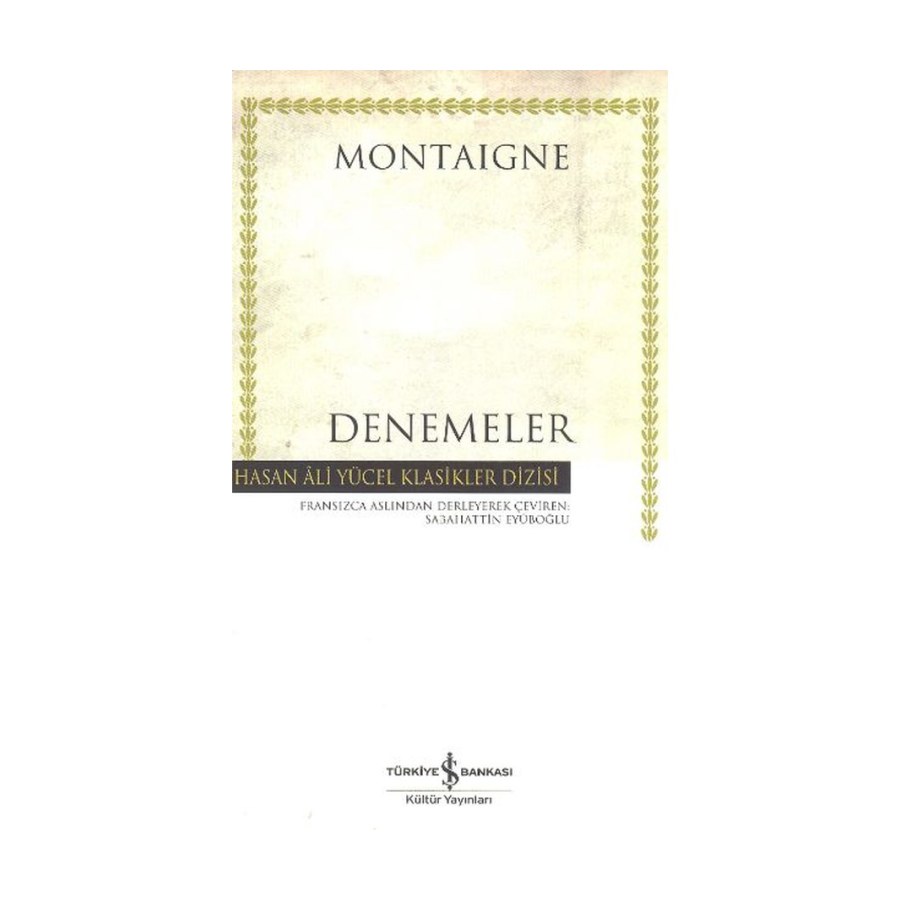 Denemeler - Montaıgne