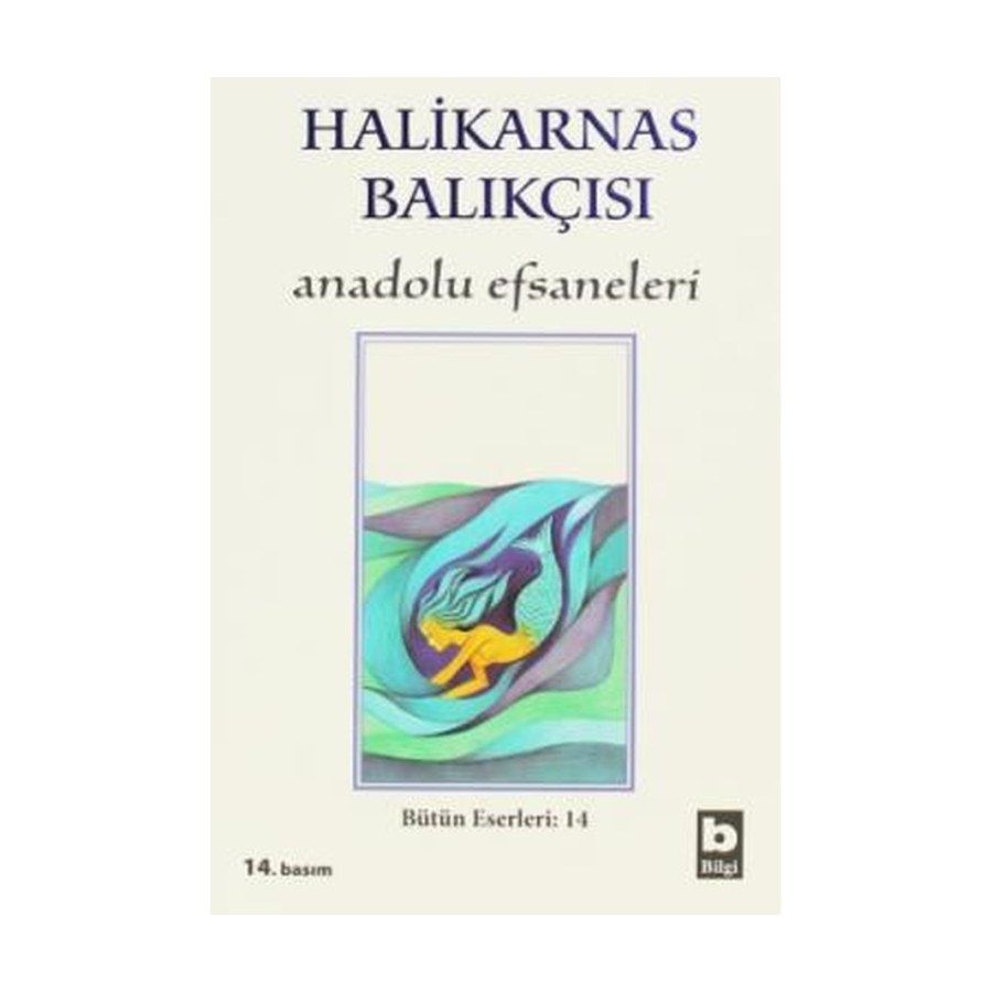 Halikarnas Balıkçısı Anadolu Efsaneleri 14