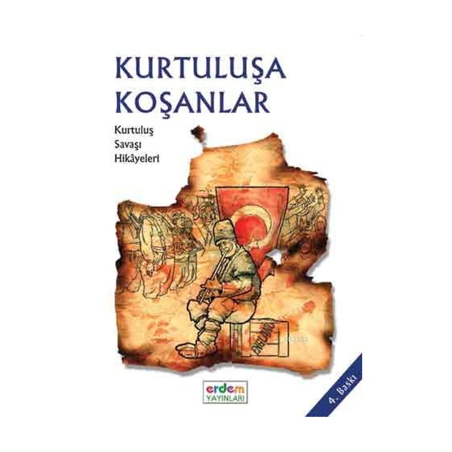 Erdem Çocuk Kurtuluşa Koşanlar