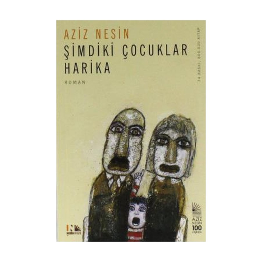 Aziz Nesin Şimdiki Çocuklar Harika