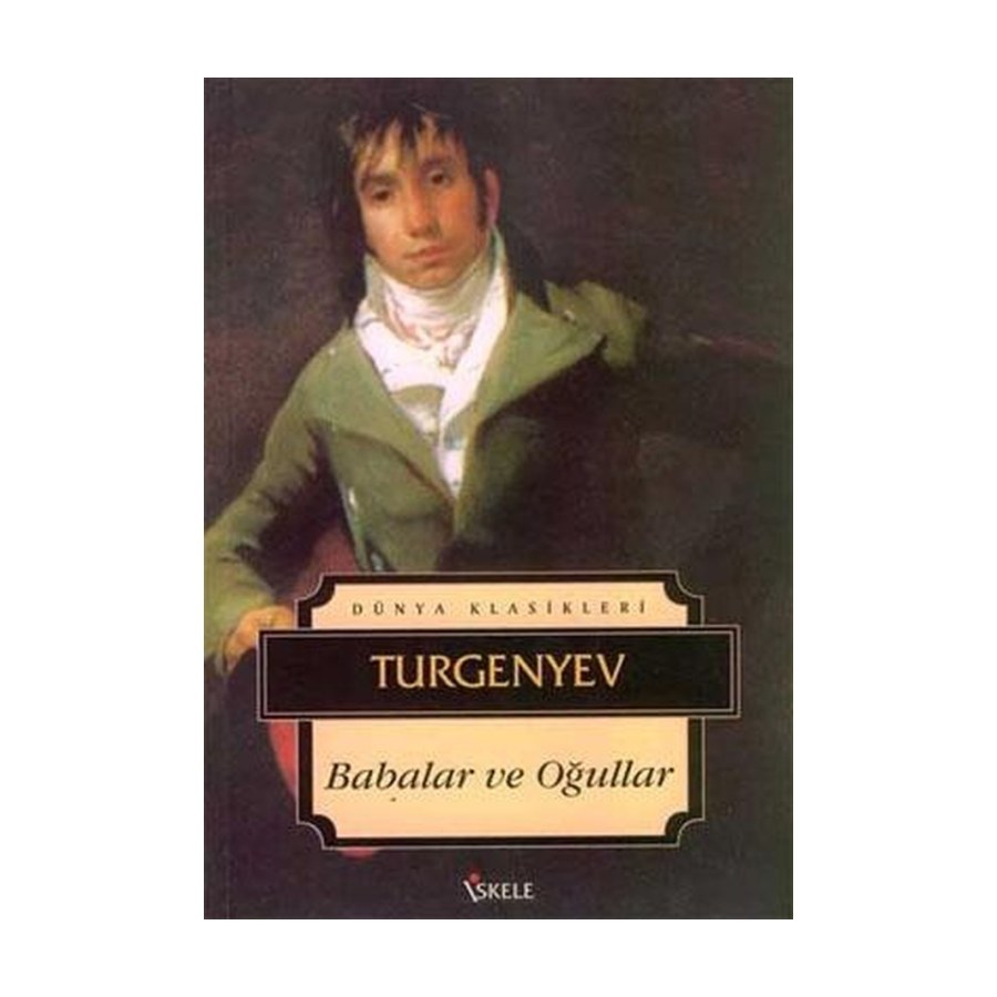 Babalar Ve Oğullar Turgenyev