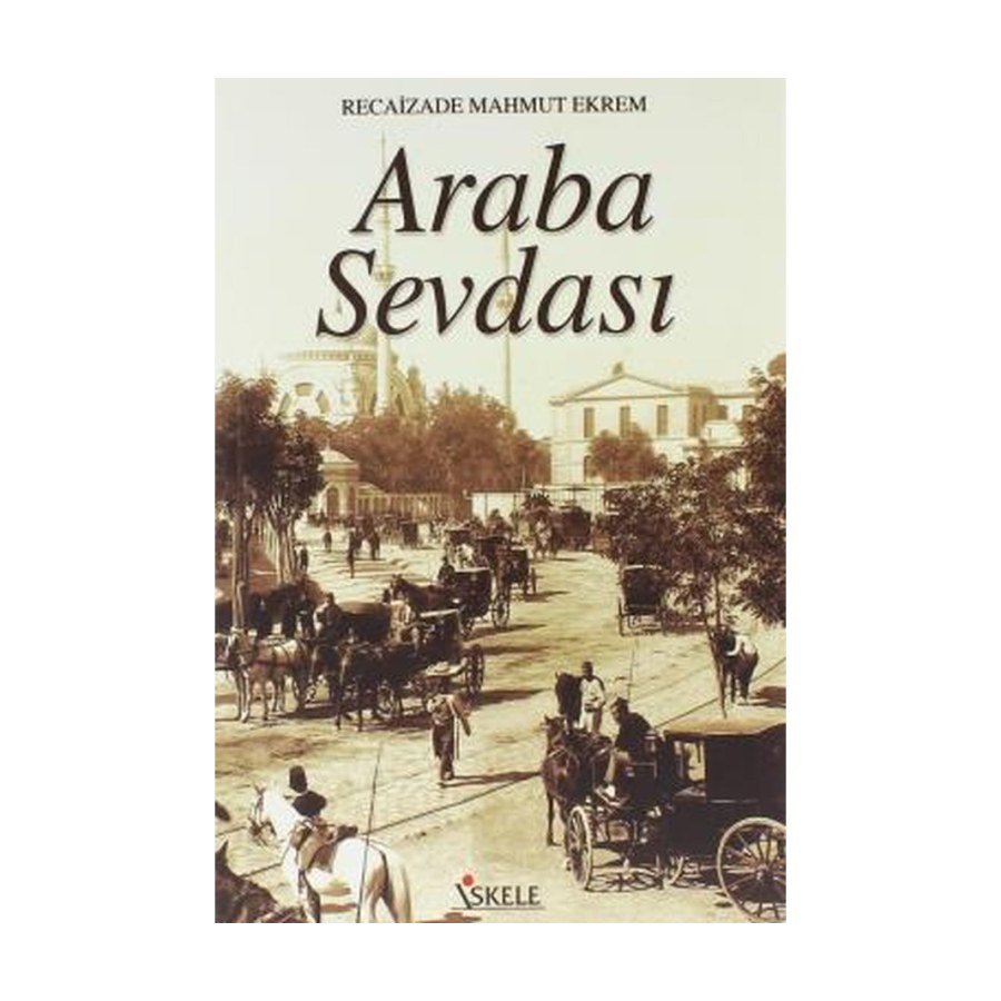Araba Sevdası Recaizade Mahmut Ekrem