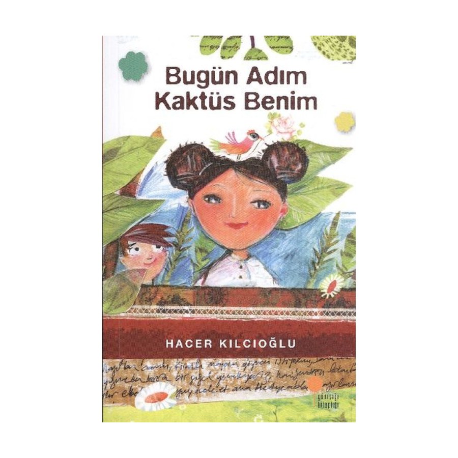 Bugün Adım Kaktüs Benim Hacer Kılcıoğlu